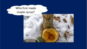 who first made maple syrup